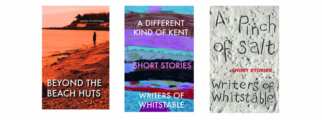 Writers of Whitstable's 3 books - A pinch of Salt, A different Kind of Kent and Beyond the Beach Huts